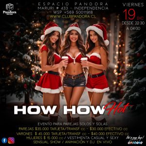 VIERNES 19 DE DICIEMBRE, ESPERAMOS A TODOS LAS PAREJAS ,AMIGOS Y AMIGAS A VIVIR UNA JORNADA PRE NAVIDAD EN UN EVENTO MUY *HOW HOW HOT* HAZ TU RESERVA SOLO EN NUESTRO WSP +56950011918