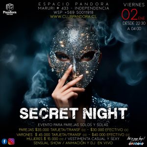 VIERNES 2 DE ENERO , COMENZAMOS EL 2026 CON UN EVENTO ESPECIAL PARA DISFRUTAR ENTRE PAREJAS Y NUEVOS AMIGOS * SECRET NIGHT* RESERVAS SOLO A TRAVES DE NUESTRO WSP 56950011918