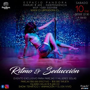 SABADO 10 PANDORA TE ESPERA CON UNANOCHE DE * RITMO & SEDUCCION * SOLO PAREJAS Y CHICAS TRAVIESAS , HAZ TU RESERVA SOLO A TRAVES DE NUESTRO WSP +56950011918