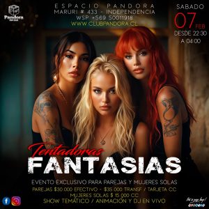 SABADO 7 EVENTO ESPECIAL Y EXCLUSIVO PARA PAREJAS Y CHICAS SOLAS ,UNA NOCHE DE * TENTADORAS FANTASIAS* HAZ TU RESERVA A TRAVES DE NUESTRO WSP +56950011918