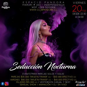 VIERNES 20 PANDORA CLUB BAR TE ESPERA CON UNA * SEDUCCION NOCTURNA * EVENTO PARA PAREJAS , SOLOS Y SOLAS ,HAZ TU RESERVA SOLO A TRAVES DE NUESTRO WSP +56950011918