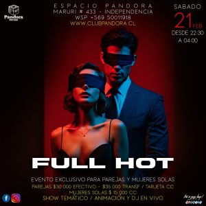 SABADO 21 , EVENTO EXCLUSIVO PAREJAS Y CHICAS SOLAS , TE ESPERAMOS CON UNA NOCHE * FULLHOT* RESERVA SOLO A TRAVES DE NUESTRO WSP +56950011918